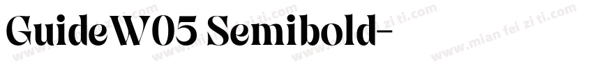 GuideW05 Semibold字体转换